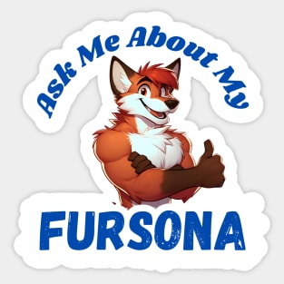 Ask Me About My Fox Fursona Furry Art Sticker